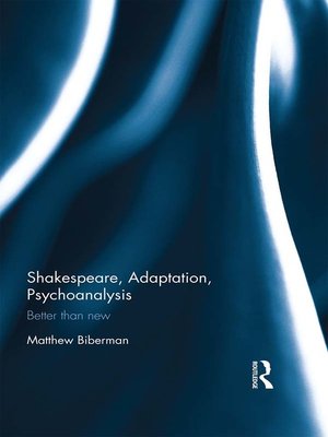 cover image of Shakespeare, Adaptation, Psychoanalysis